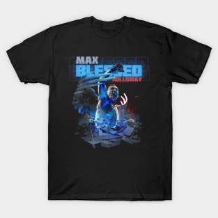 Max Blessed Holloway UFC Champion Blessed Era T-Shirt